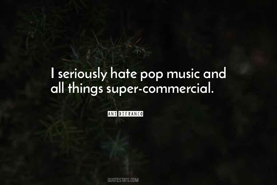 Quotes About Pop Music #1391224