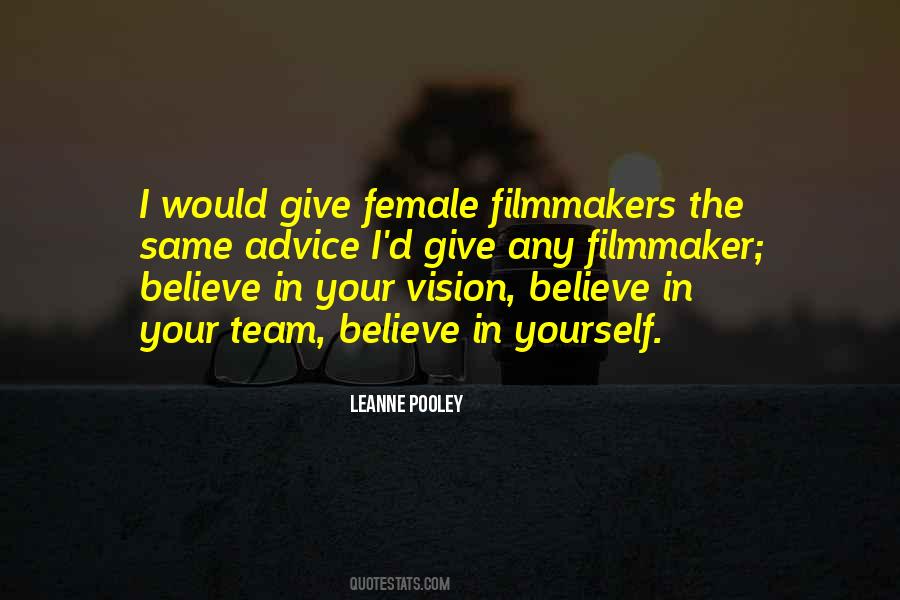 Female Filmmakers Quotes #1250929