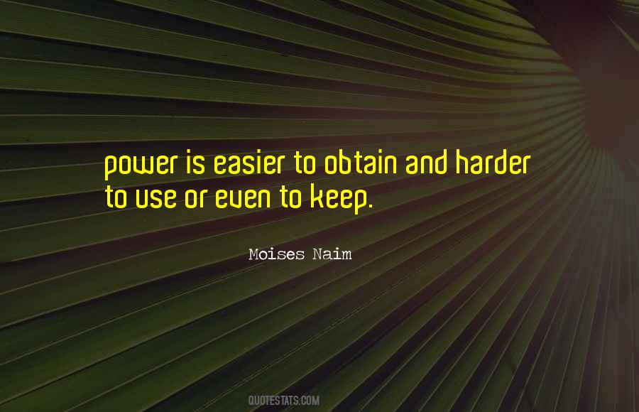 Quotes About Harder #1851347