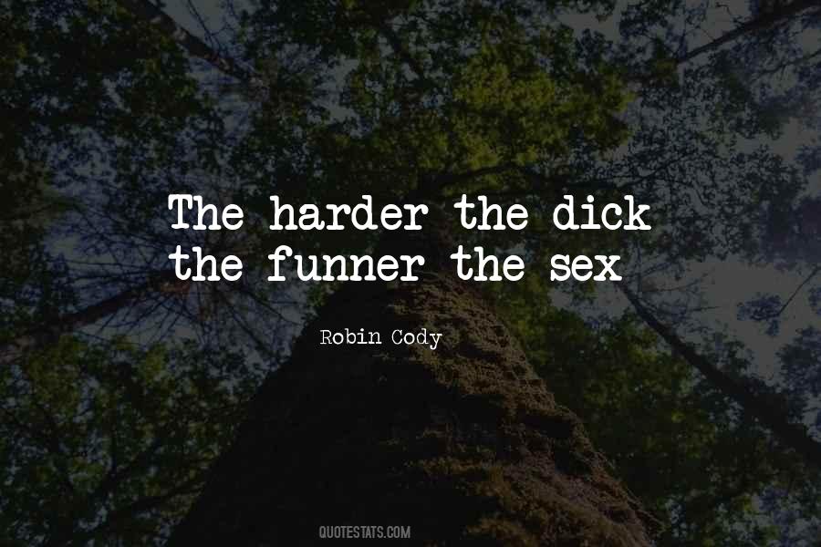 Quotes About Harder #1877896