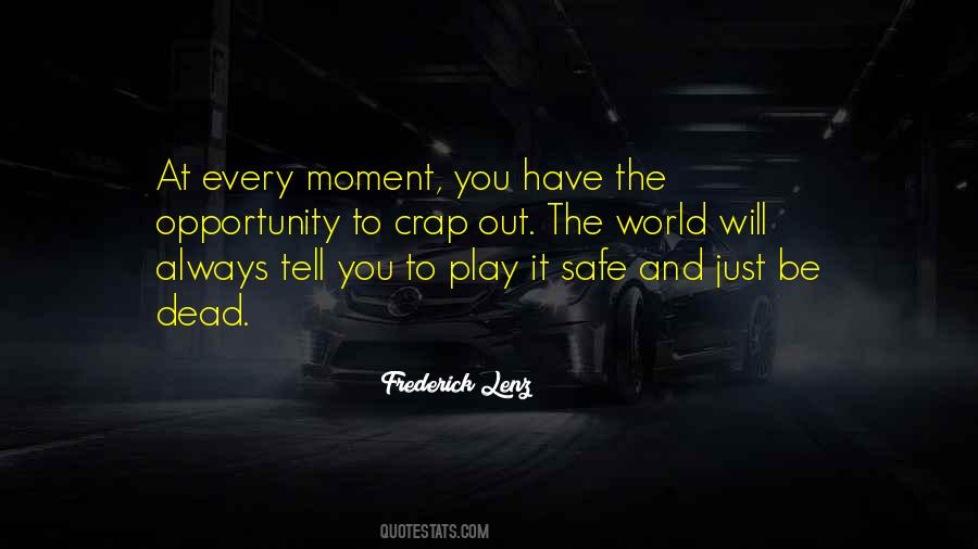 Play Safe Quotes #121824