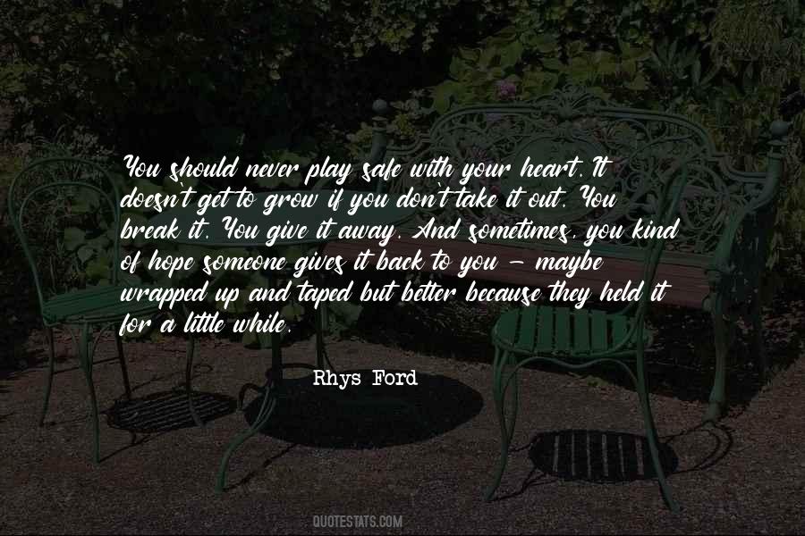 Play Safe Quotes #221793