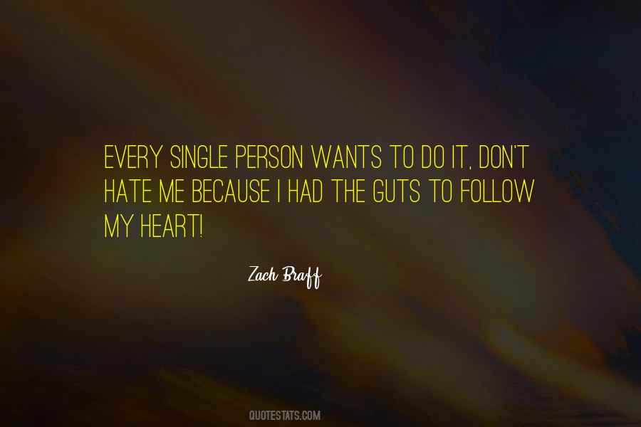 Heart Your Guts Quotes #42900