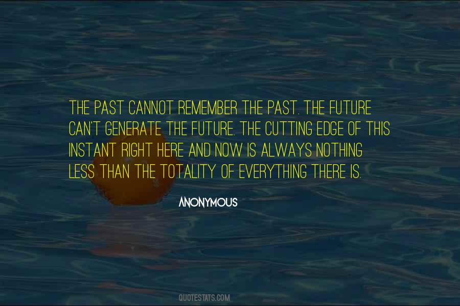 Quotes About Remember The Past #1293584