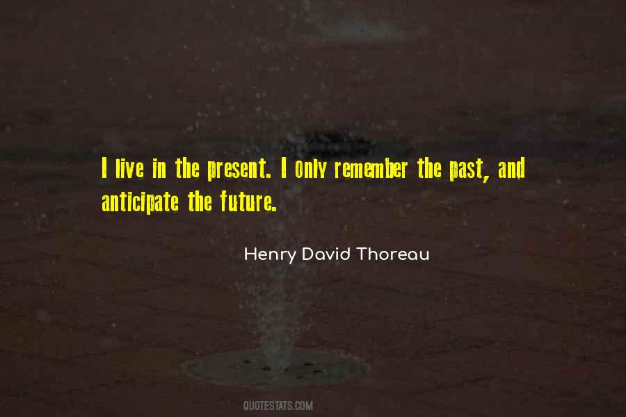 Quotes About Remember The Past #1513542