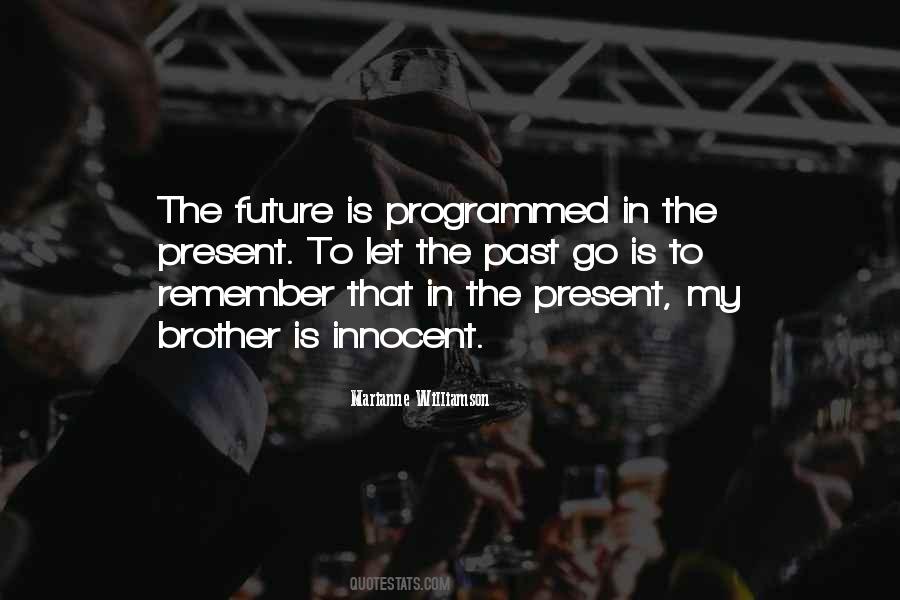 Quotes About Remember The Past #452691
