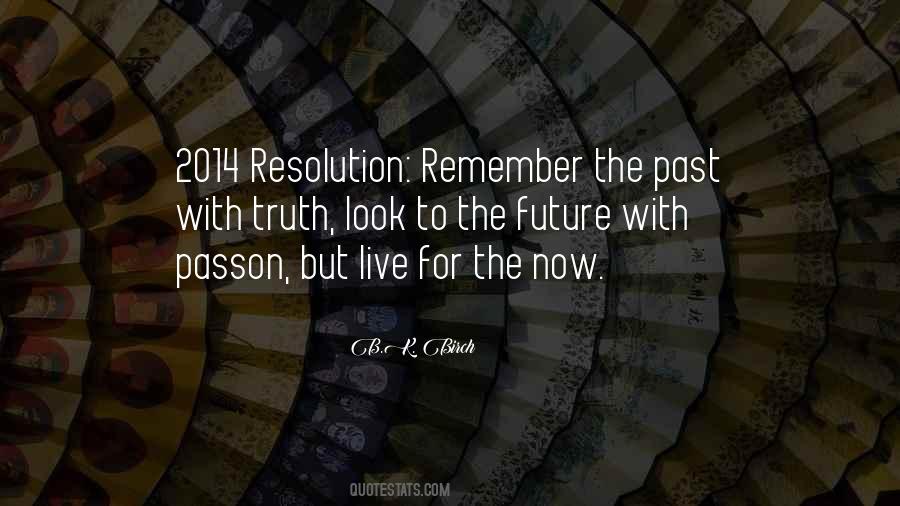 Quotes About Remember The Past #677927