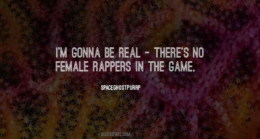 Female Rapper Quotes #484188