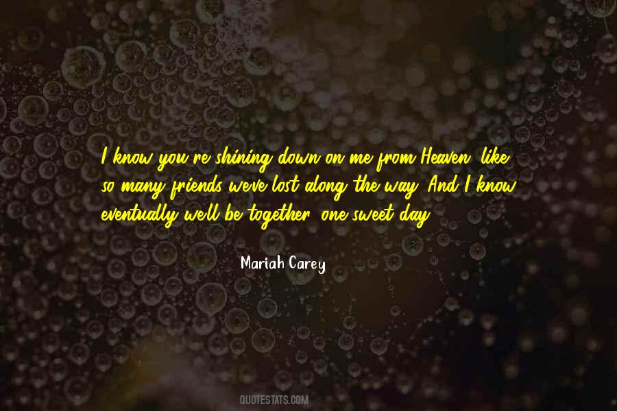 Quotes About Friends We've Lost #1590855