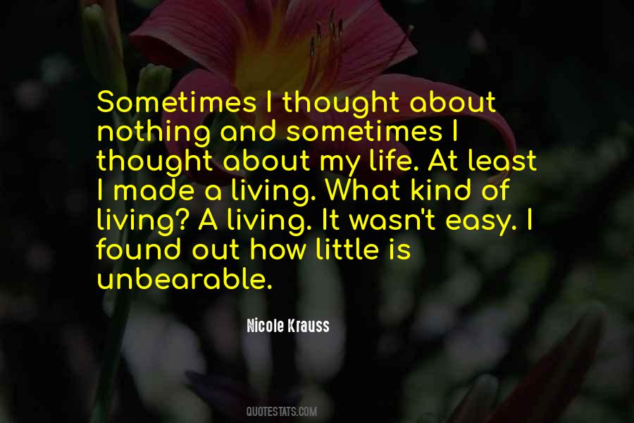Life Unbearable Quotes #388396