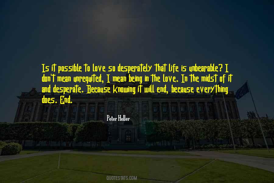 Life Unbearable Quotes #64082