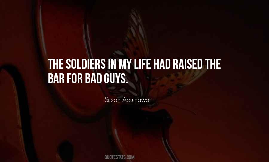 Quotes About Bad Guys #1097440