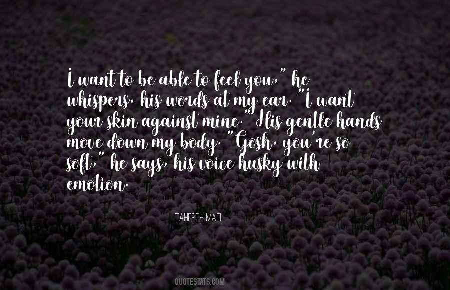 Quotes About I Want You To Be Mine #1755053