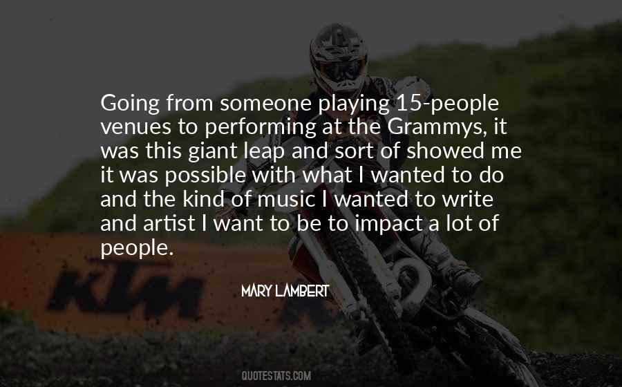 Quotes About Impact Of Music #1126567