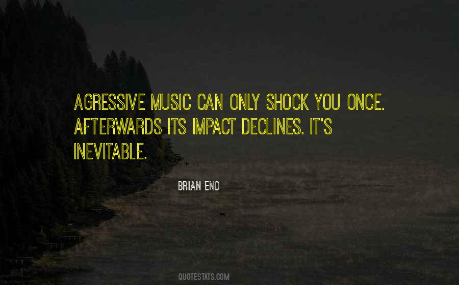 Quotes About Impact Of Music #229636