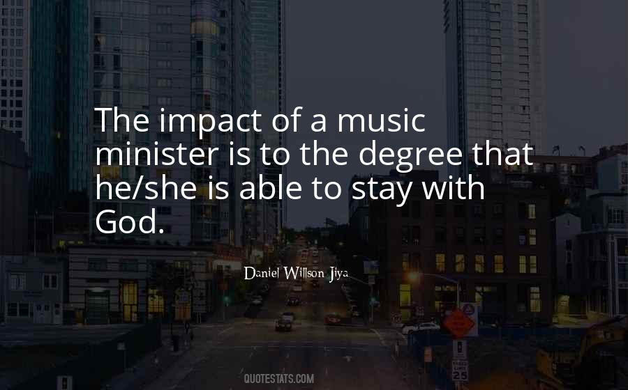 Quotes About Impact Of Music #941901