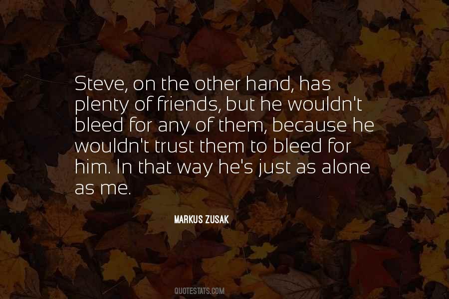 Quotes About Trust Friends #61974