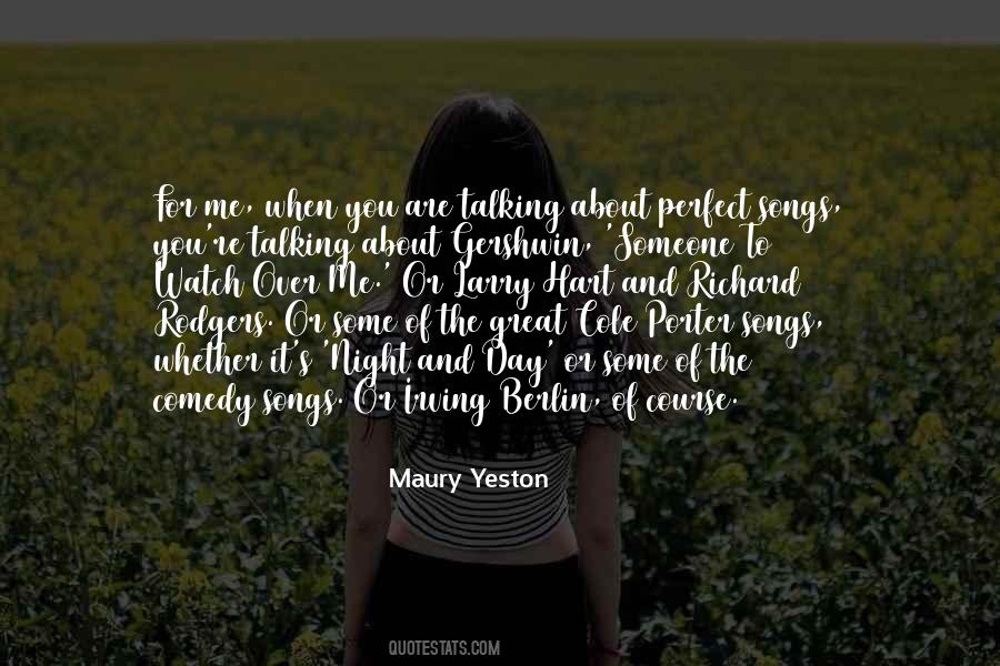 Yeston Quotes #198478