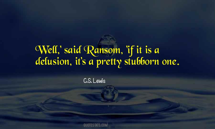 Quotes About Ransom #530038