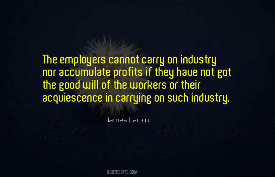 Quotes About Good Workers #117733