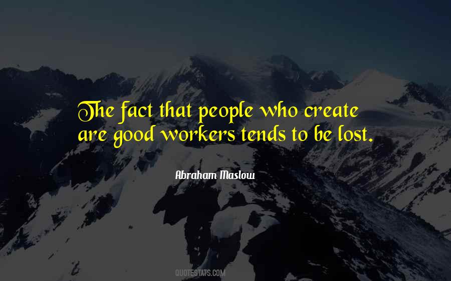 Quotes About Good Workers #917715