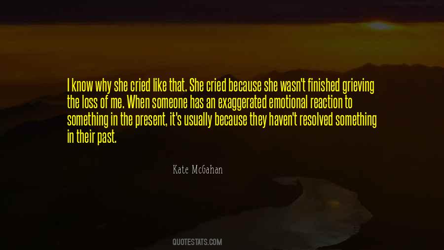 Quotes About Emotional Loss #1405160