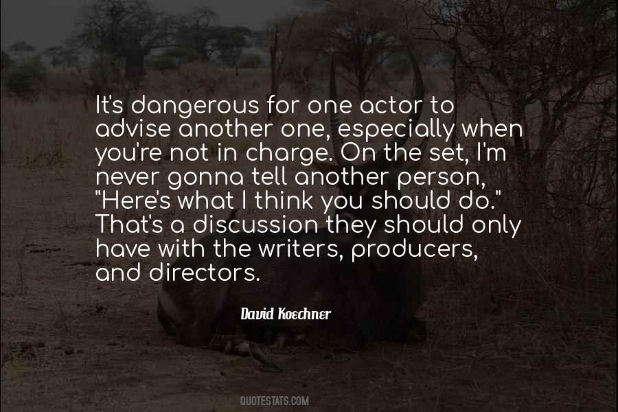 Quotes About Actors And Directors #426934