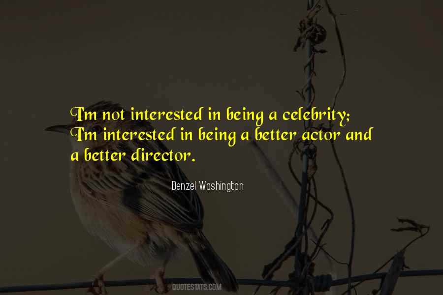 Quotes About Actors And Directors #74729