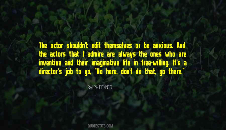 Quotes About Actors And Directors #779837