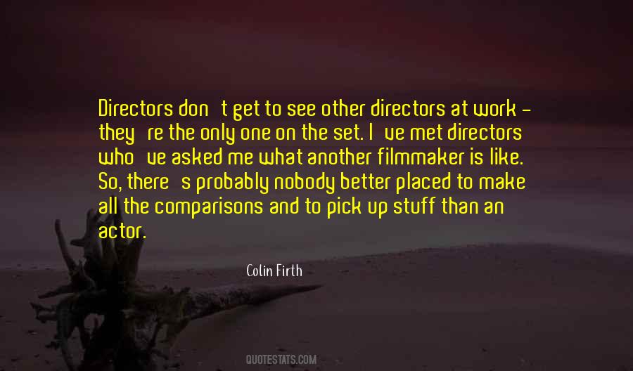 Quotes About Actors And Directors #968841