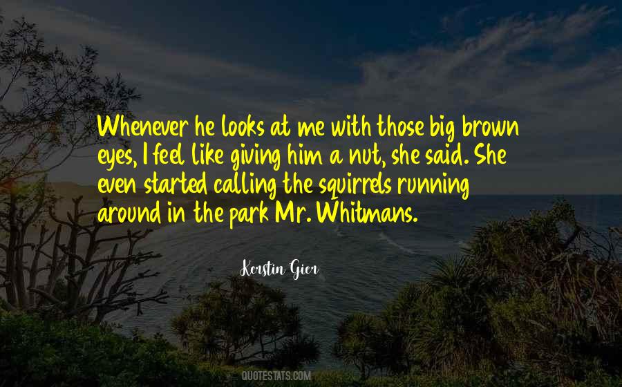 Quotes About Squirrels #1111539