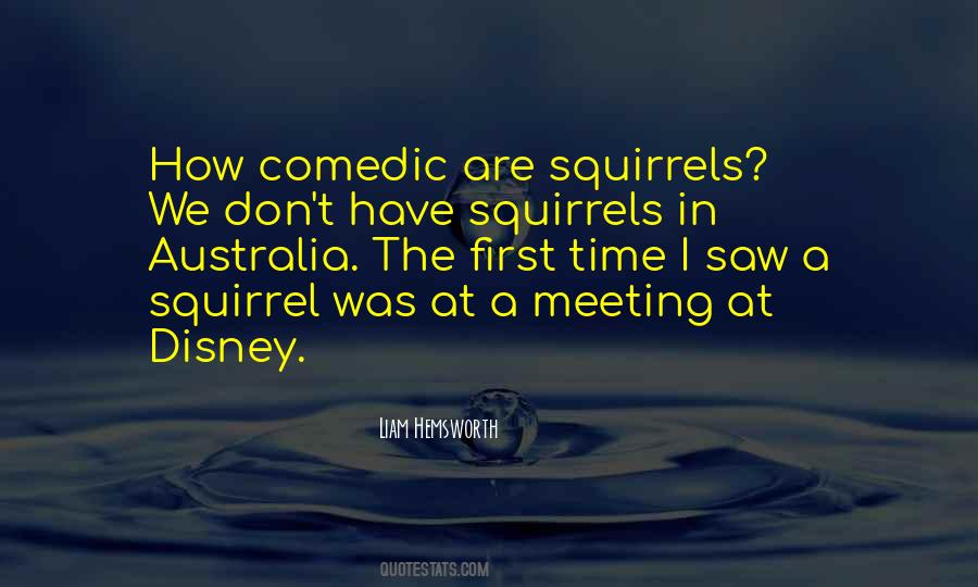 Quotes About Squirrels #1354383