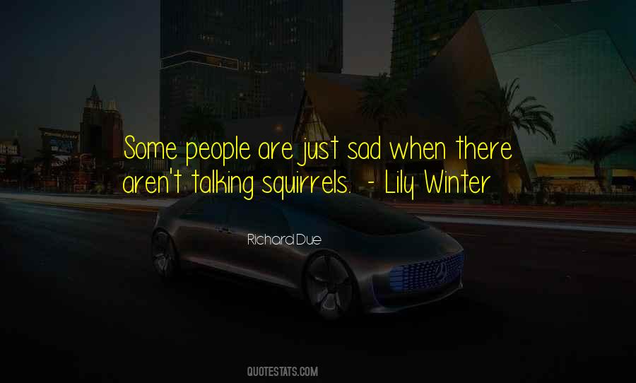 Quotes About Squirrels #1701827