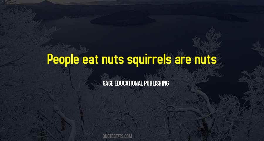 Quotes About Squirrels #827491