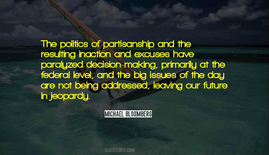 Partisanship Politics Quotes #32502