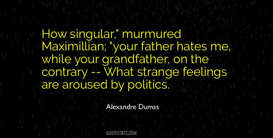 Partisanship Politics Quotes #681348