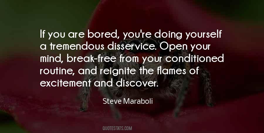 Quotes About Being Bored And Tired #1824484