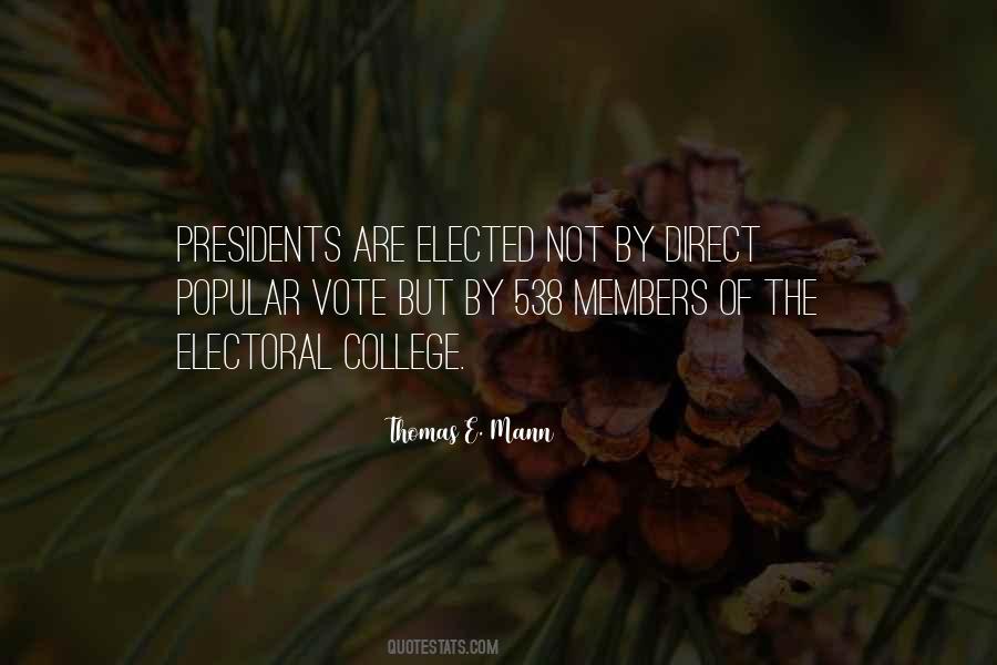Quotes About The Electoral College #1558477