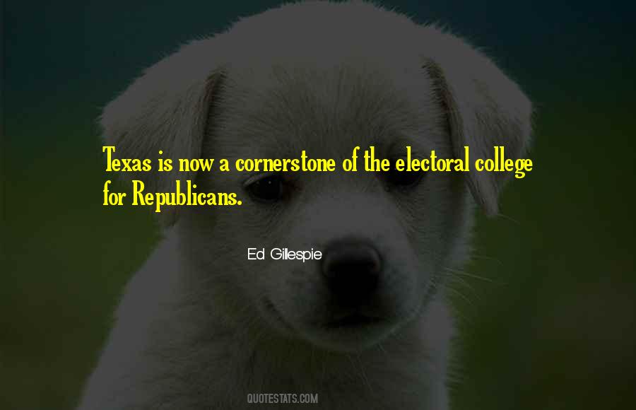 Quotes About The Electoral College #1855604