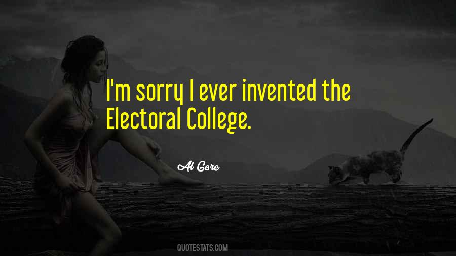 Quotes About The Electoral College #63516