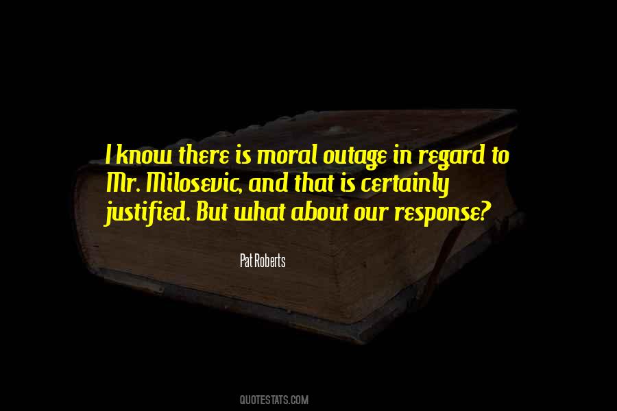Quotes About Justified #987112