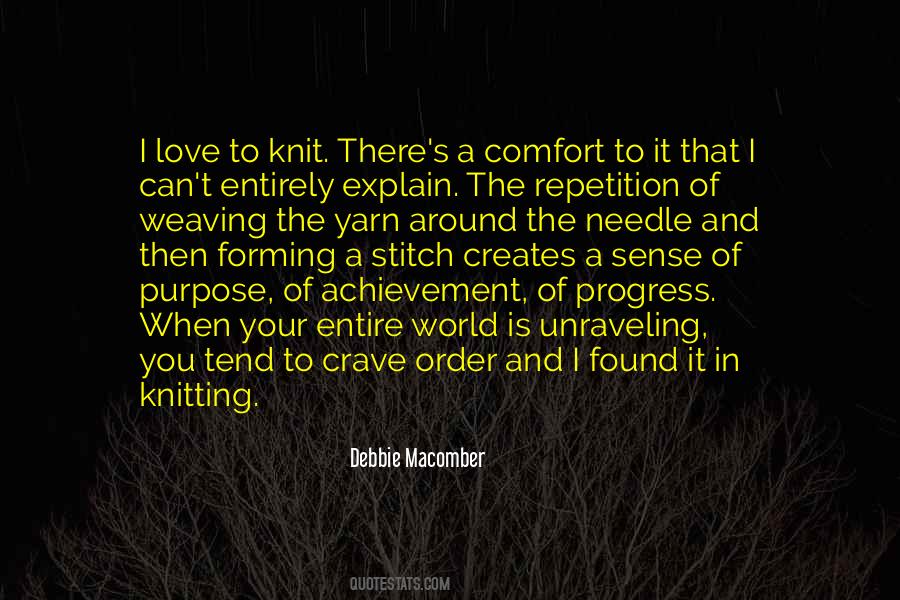 Quotes About Weaving #712118 Quotes About Weaving #712118