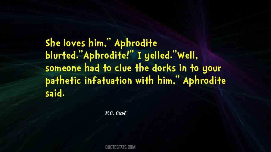 Zoey And Aphrodite Quotes #267099