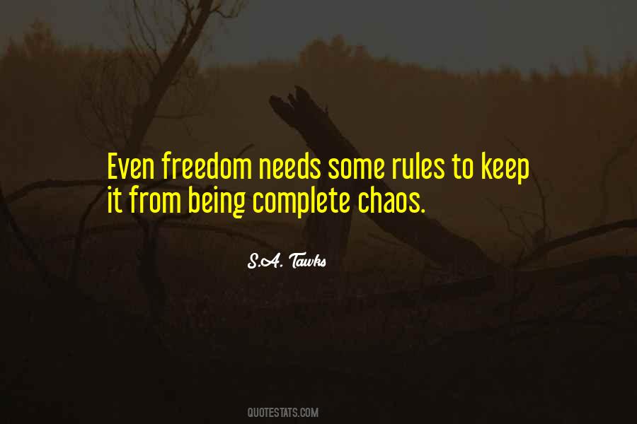 Quotes About Rules And Chaos #1561975