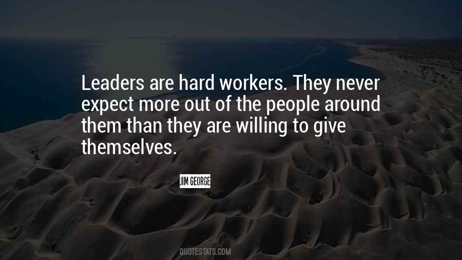 Quotes About Hard Workers #1813790