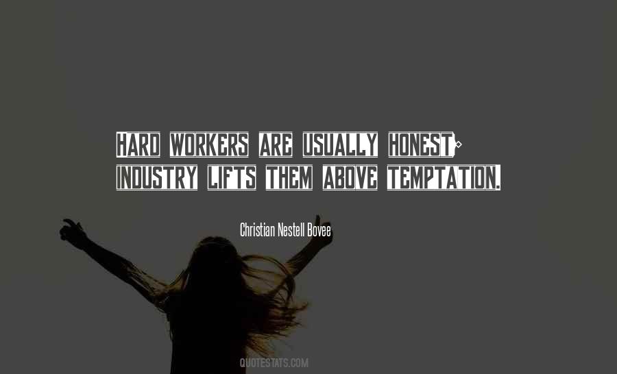Quotes About Hard Workers #856014