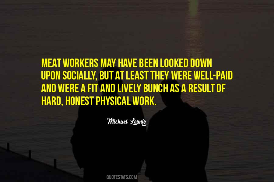 Quotes About Hard Workers #890741