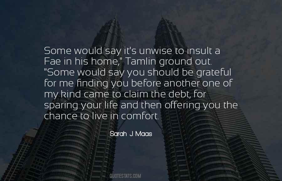 Quotes About Comfort Of Home #694274