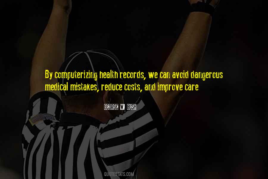 Quotes About Medical Records #842478