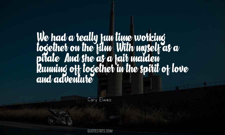 Quotes About Love And Adventure #230453